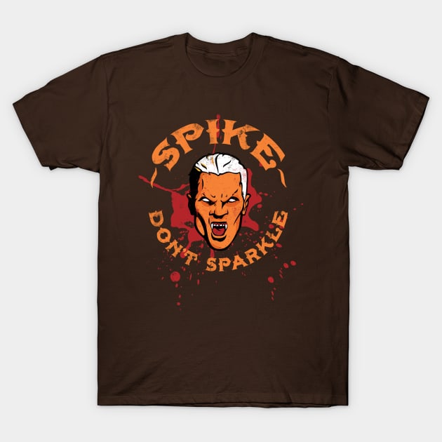 Spike Don't Sparkle T-Shirt by mannypdesign